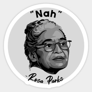 Rosa Parks Portrait and Quote Sticker